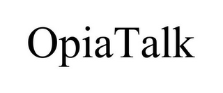 OPIATALK 
