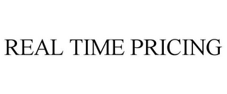 REAL TIME PRICING 
