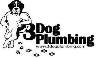 3 DOG PLUMBING WWW.3DOGPLUMBING.COM 
