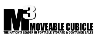 M3 MOVEABLE CUBICLE THE NATION'S LEADER IN PORTABLE STORAGE & CONTAINER SALES 