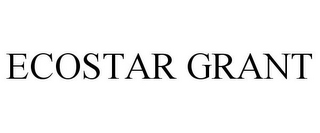 ECOSTAR GRANT 