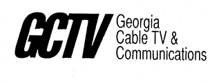 GCTV GEORGIA CABLE TV & COMMUNICATIONS 