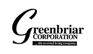 GREENBRIAR CORPORATION ...THE ASSISTED LIVING COMPANY 