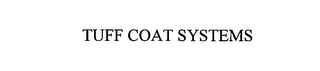 TUFF COAT SYSTEMS 
