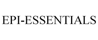 EPI-ESSENTIALS 