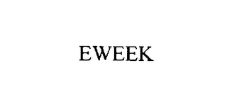 EWEEK 