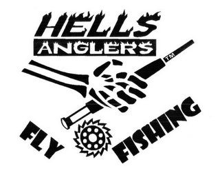 HELLS ANGLERS FLY FISHING 