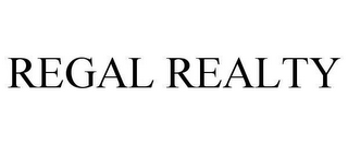 REGAL REALTY 