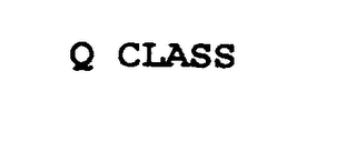 Q CLASS 