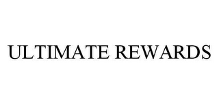 ULTIMATE REWARDS 