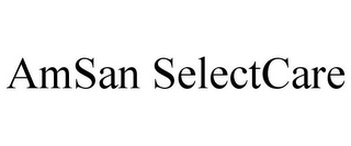 AMSAN SELECTCARE 