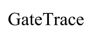 GATETRACE 