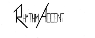 RHYTHM ACCENT 