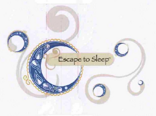 ESCAPE TO SLEEP 