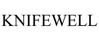 KNIFEWELL 