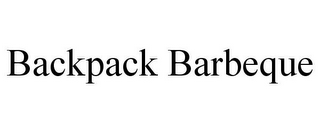 BACKPACK BARBEQUE 