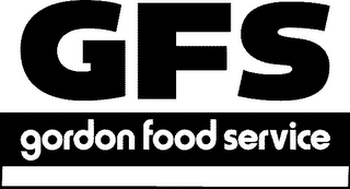 GFS GORDON FOOD SERVICE 