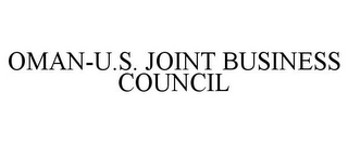 OMAN-U.S. JOINT BUSINESS COUNCIL 