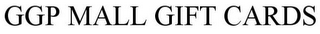 GGP MALL GIFT CARDS 