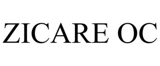 ZICARE OC 