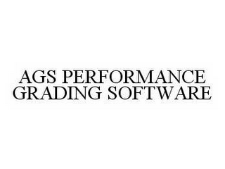 AGS PERFORMANCE GRADING SOFTWARE 