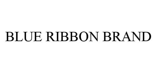 BLUE RIBBON BRAND 