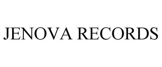 JENOVA RECORDS 