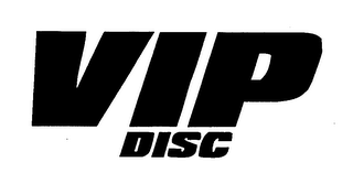 VIP DISC 