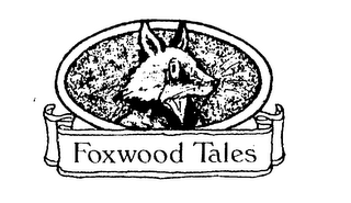 FOXWOOD TALES 