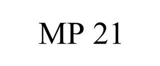 MP 21 