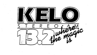 KELO STEREO-AM 13.2 WHERE THE MAGIC IS 