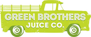 GREEN BROTHERS JUICE CO. 