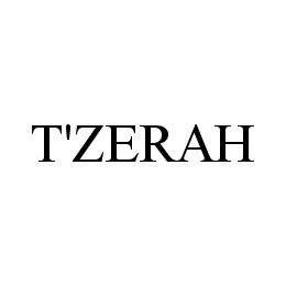 T'ZERAH 