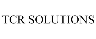TCR SOLUTIONS 