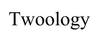 TWOOLOGY 