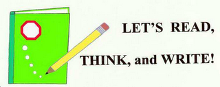 LET'S READ, THINK, AND WRITE 