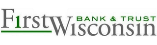 FIRST WISCONSIN BANK & TRUST 