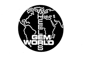 WHEELS GEM WORLD 