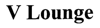 V LOUNGE 