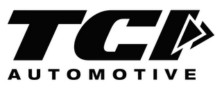 TCI AUTOMOTIVE 