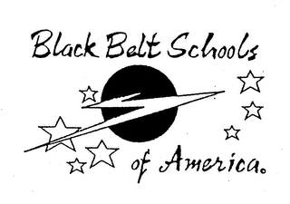BLACK BELT SCHOOLS OF AMERICA 