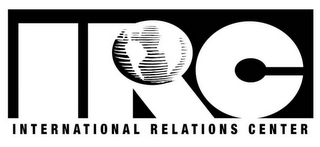 IRC INTERNATIONAL RELATIONS CENTER 