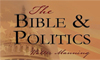 "The Bible and Politics" 