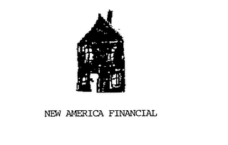 NEW AMERICA FINANCIAL 
