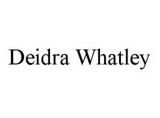 DEIDRA WHATLEY 