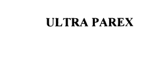 ULTRA PAREX 