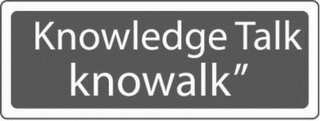 KNOWLEDGE TALK KNOWALK 