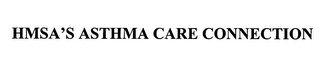 HMSA'S ASTHMA CARE CONNECTION 