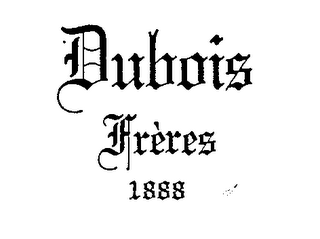 DUBOIS FRERES 1888 