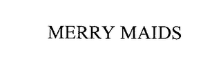 MERRY MAIDS 